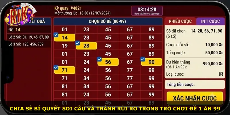Chia sẻ bí quyết soi cầu và tránh rủi ro trong trò chơi đề 1 ăn 99