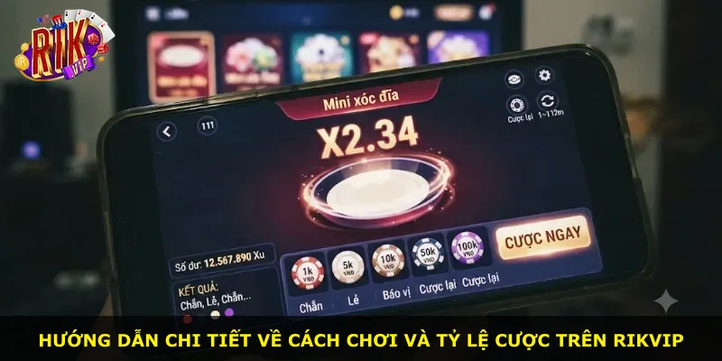 Hướng dẫn chi tiết về cách chơi và tỷ lệ cược trên Rikvip