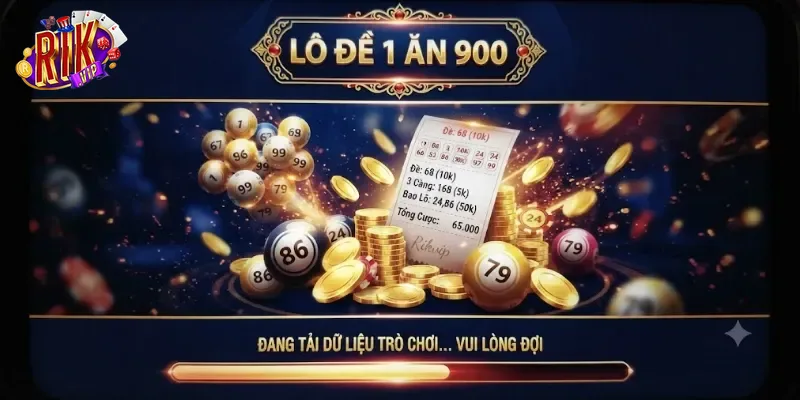 Lô Đề 1 Ăn 900 Rikvip Chơi Dễ Trúng Lớn, Thưởng Hấp Dẫn Mỗi Ngày