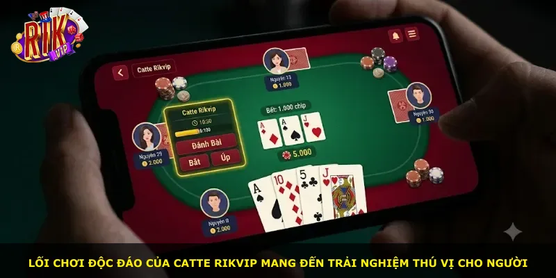 Lối chơi độc đáo của Catte Rikvip mang đến trải nghiệm thú vị cho người