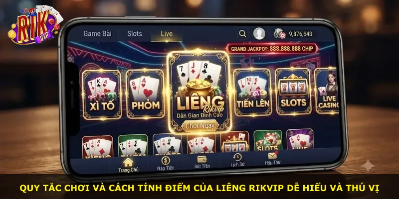 Quy tắc chơi và cách tính điểm của Liêng Rikvip dễ hiểu và thú vị