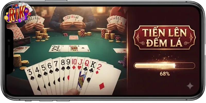 Tiến Lên Đếm Lá Rikvip Chơi Cực Cuốn, Trải Nghiệm Mới Lạ Mỗi Ván Bài